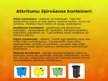 Prezentācija 'Sadzīves atkritumi un to pārstrāde', 16.