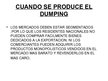 Prezentācija 'Dumping. Trabajo de investigación', 4.