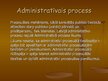 Prezentācija 'Administratīvā procesa principi', 2.