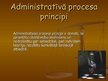 Prezentācija 'Administratīvā procesa principi', 5.