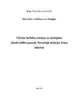 Referāts 'Cilvēka darbības ietekme uz ekoloģisko daudzveidību pasaulē. Pašreizējā situācij', 1.