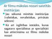 Prezentācija 'Filmu mākslas nozare Latvijā', 10.