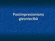 Prezentācija 'Agrīnā modernisma laiks un tā iezīmes', 30.