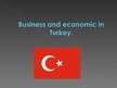 Prezentācija 'Business and Economic in Turkey', 1.