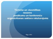 Konspekts 'Tūrisma un viesmīlības nozares pasākumu un konferenču organizēšanas sektora raks', 10.