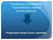 Konspekts 'Tūrisma un viesmīlības nozares pasākumu un konferenču organizēšanas sektora raks', 12.