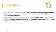 Prezentācija 'Risku vadība uzņēmumam SIA 
‘’Linas Agro’’ Graudu centrs', 18.