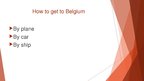 Prezentācija 'Belgium', 3.