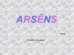 Prezentācija 'Arsēns', 1.
