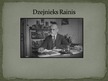 Prezentācija 'Rainis - izcils latviešu literāts', 7.