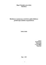 Referāts 'Ražošanas uzņēmuma struktūras pilnveidošana produkcijas izlaides organizēšana', 1.