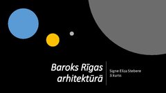 Prezentācija 'Baroks Rīgas arhitektūrā', 1.