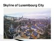 Prezentācija 'Luxembourg', 9.