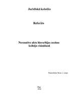 Referāts 'Normatīvo aktu hierarhijas nozīme kolīziju risināšanā', 1.
