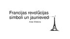Prezentācija 'Francijas revolūcijas simboli un jaunievedumi', 1.