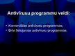 Prezentācija 'Antivīrusu programmas, to veidi un pielietojums', 6.
