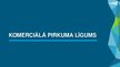 Prezentācija 'Komerciālā pirkuma līgums', 1.