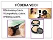 Prezentācija 'Dekoratīvā kosmētika', 6.