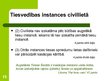 Prezentācija 'Civilprocesa principi', 15.