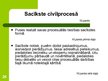 Prezentācija 'Civilprocesa principi', 26.