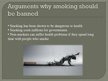 Prezentācija 'Should Smoking Be Banned?', 5.