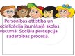 Prezentācija 'Personības attīstība un socializācija jaunākajā skolas vecumā', 1.