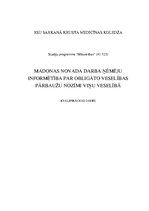 Diplomdarbs 'Darba ņēmēju informētība par obligāto veselības pārbaužu nozīmi viņu veselībā', 1.