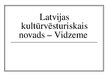 Prezentācija 'Latvijas kultūrvēsturiskais novads -Vidzeme', 1.