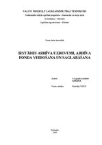 Referāts 'Iestādes arhīva uzdevumi, arhīva fonda veidošana un saglabāšana', 1.