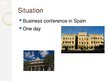 Prezentācija 'Business Trip to Spain', 4.