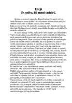 Eseja 'Es gribu, lai mani sadzird', 1.