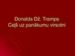 Prezentācija 'D.Dž.Tramps "Ceļš uz panākumu virsotni"', 1.