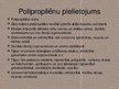 Prezentācija 'Polipropilēns', 9.