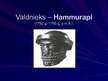 Prezentācija 'Valdnieks Hammurapi', 2.