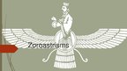 Prezentācija 'Zoroastrisms', 1.