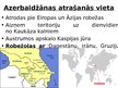 Prezentācija 'Azerbaidžānas raksturojums', 3.