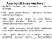 Prezentācija 'Azerbaidžānas raksturojums', 5.