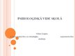 Prezentācija 'Psiholoģiskā vide skolā', 1.