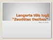 Prezentācija 'Langarta tēls lugā "Zaudētas tiesības"', 1.