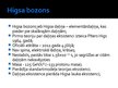 Prezentācija 'Higsa bozons, tā atklāšana', 4.