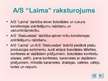 Prezentācija 'A/s "Laima" SVID (prezentācija)', 3.