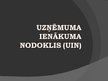 Prezentācija 'Uzņēmuma ienākuma nodoklis', 1.