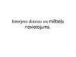 Prezentācija 'Interjera dizains un izkārtojums', 1.