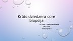Prezentācija 'Krūts dziedzera core biopsija', 1.