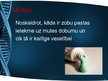 Prezentācija 'Zobu pastas ietekme uz mutes dobumu', 2.