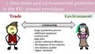 Prezentācija 'Are European Free Trade Principles Compatible with Environmental Protection?', 5.