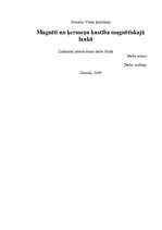 Referāts 'Magnēti un ķermeņu kustība magnētiskajā laukā', 1.