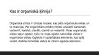 Prezentācija 'Organiskā ķīmija', 2.