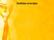 Prezentācija 'Emocijas un jūtas', 9.
