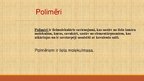 Prezentācija 'Polimēri un to pielietojums', 3.